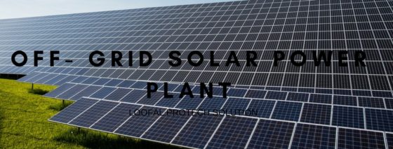 Off-Grid Solar Power Plant Solution