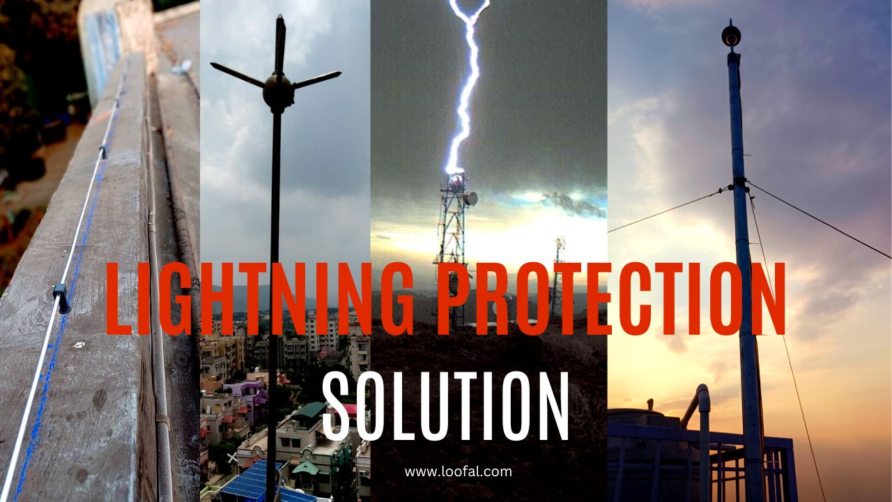 Lightning Protection Solution provider - Loofal